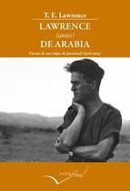 Lawrence (antes) de Arabia