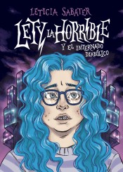 Lety  la horrible y el internado diabólico