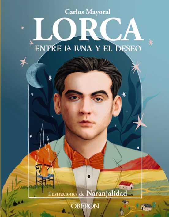 Lorca entre la luna y el deseo