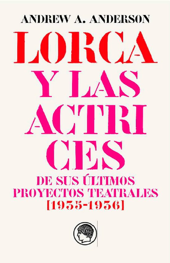 Lorca y las actrices