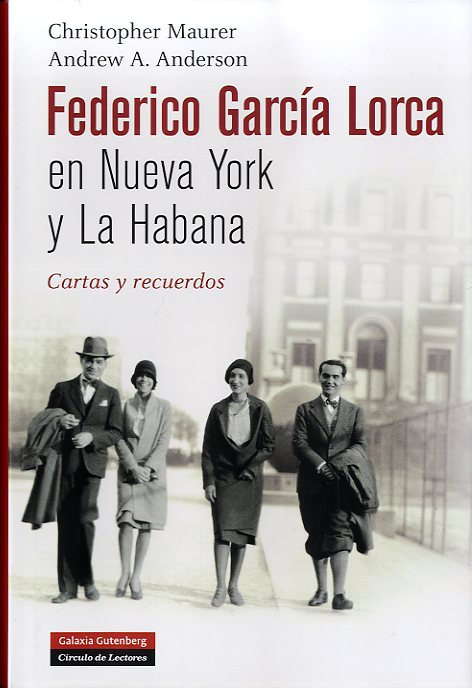 Federico García Lorca en Nueva York y La Habana