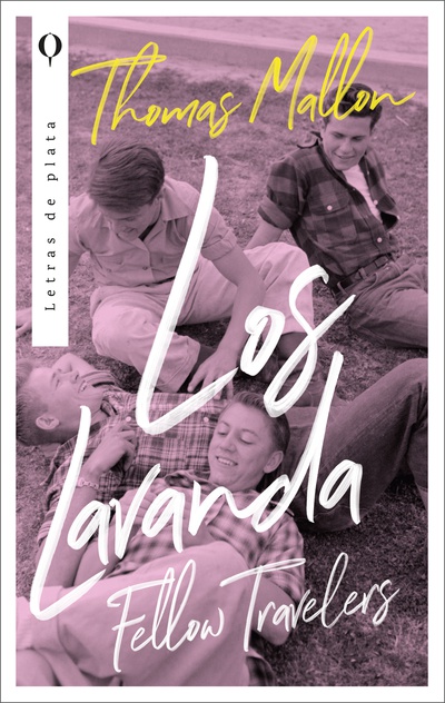 Los lavanda. Fellow travelers