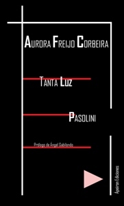 Tanta Luz Pasolini