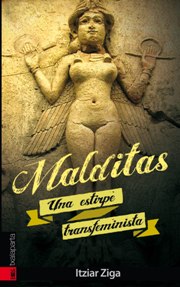 Malditas. Una estirpe transfeminista