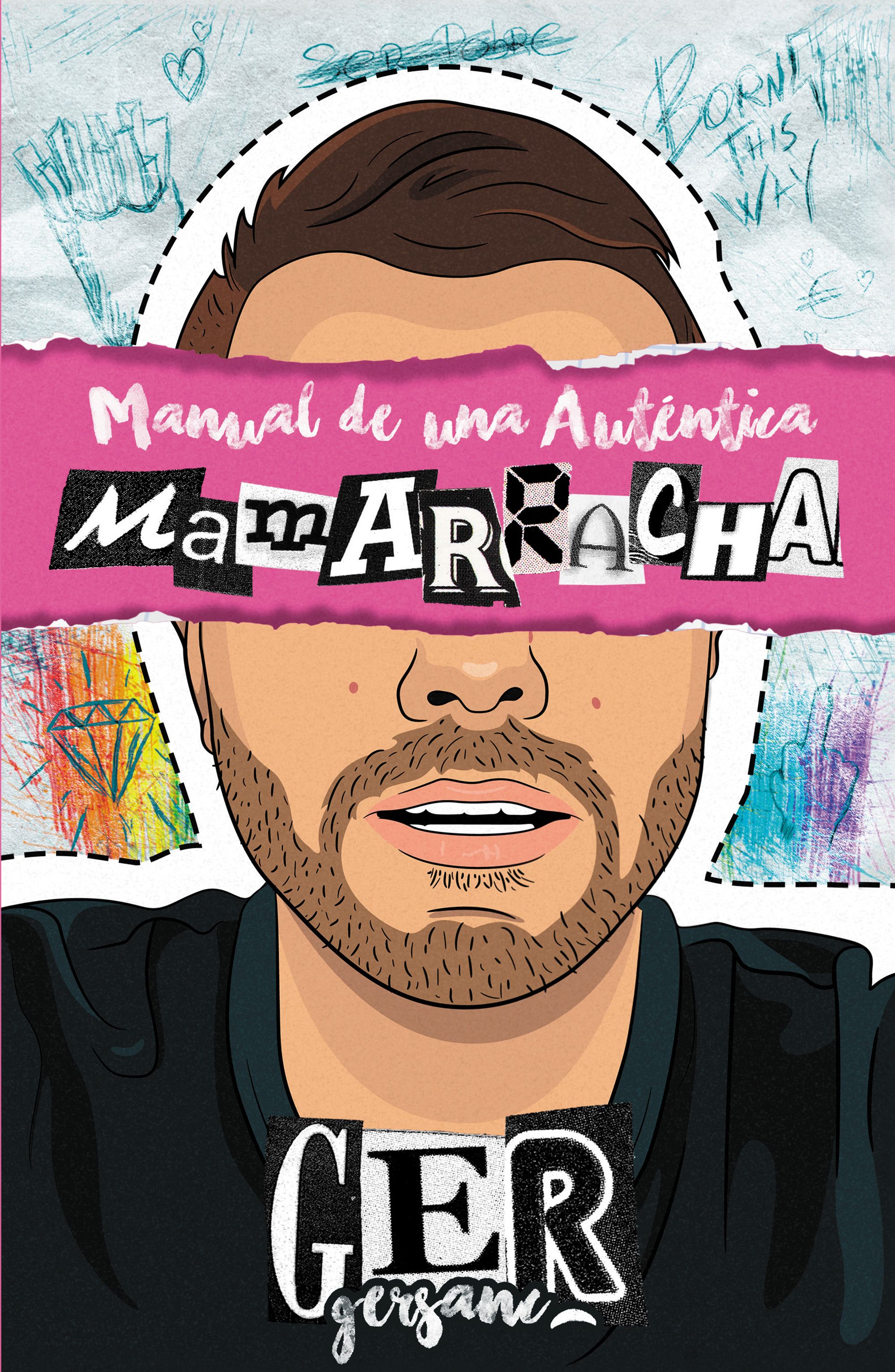 Manual de una auténtica mamarracha