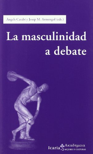 La Masculinidad a debate