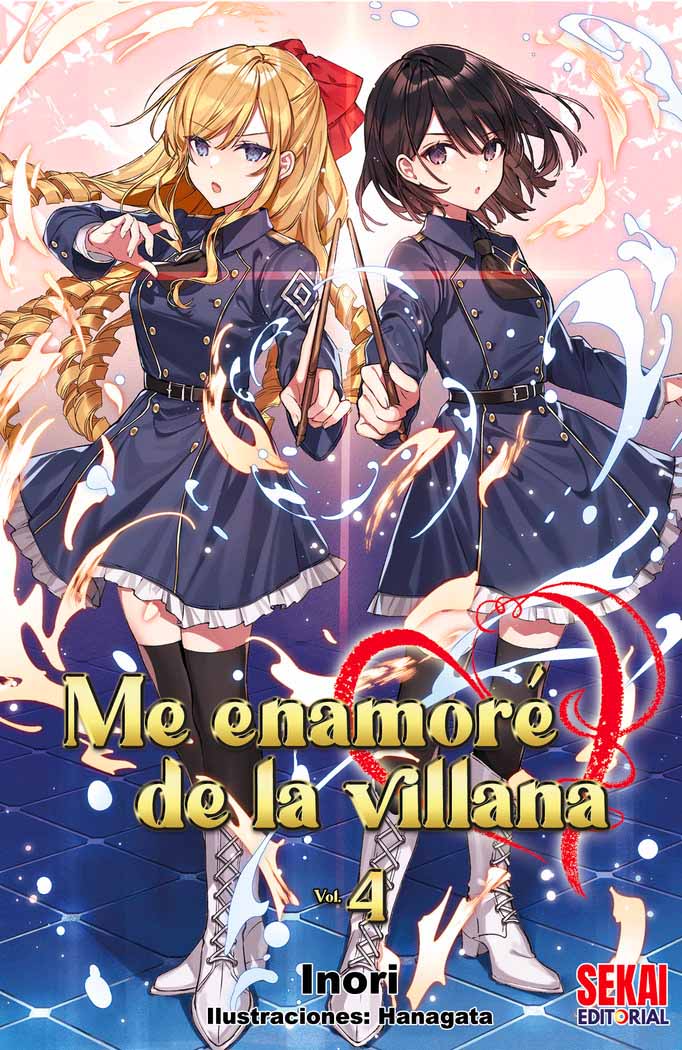 Me enamoré de la villana. Vol. 4