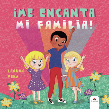 ¡Me encanta mi familia!