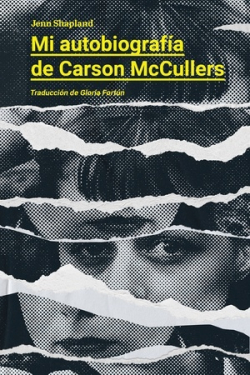 Mi autobiografía de Cason McCullers