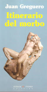 Itinerario del morbo