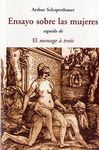 Ensayo sobre las mujeres & El menage à trois