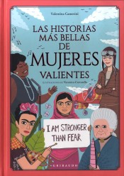 Las historias más bellas de mujeres valientes