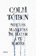 Nuevas maneras de matar a tu madre