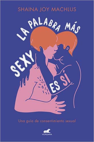 La palabra más sexy es sí