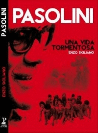 Pasolini una vida tormentosa