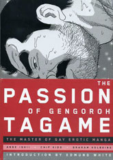 The Passion of Gengoroh Tagame