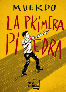 La primera piedra