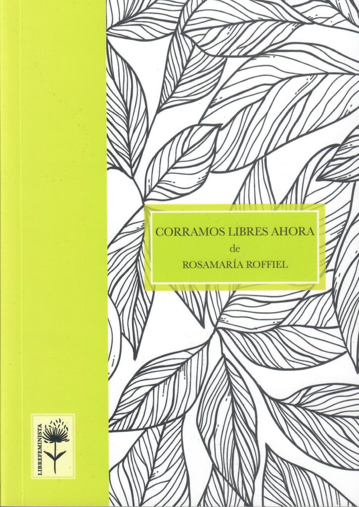Poemas de Amora / Corramos libres ahora