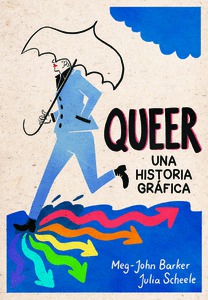 Queer una historia gráfica