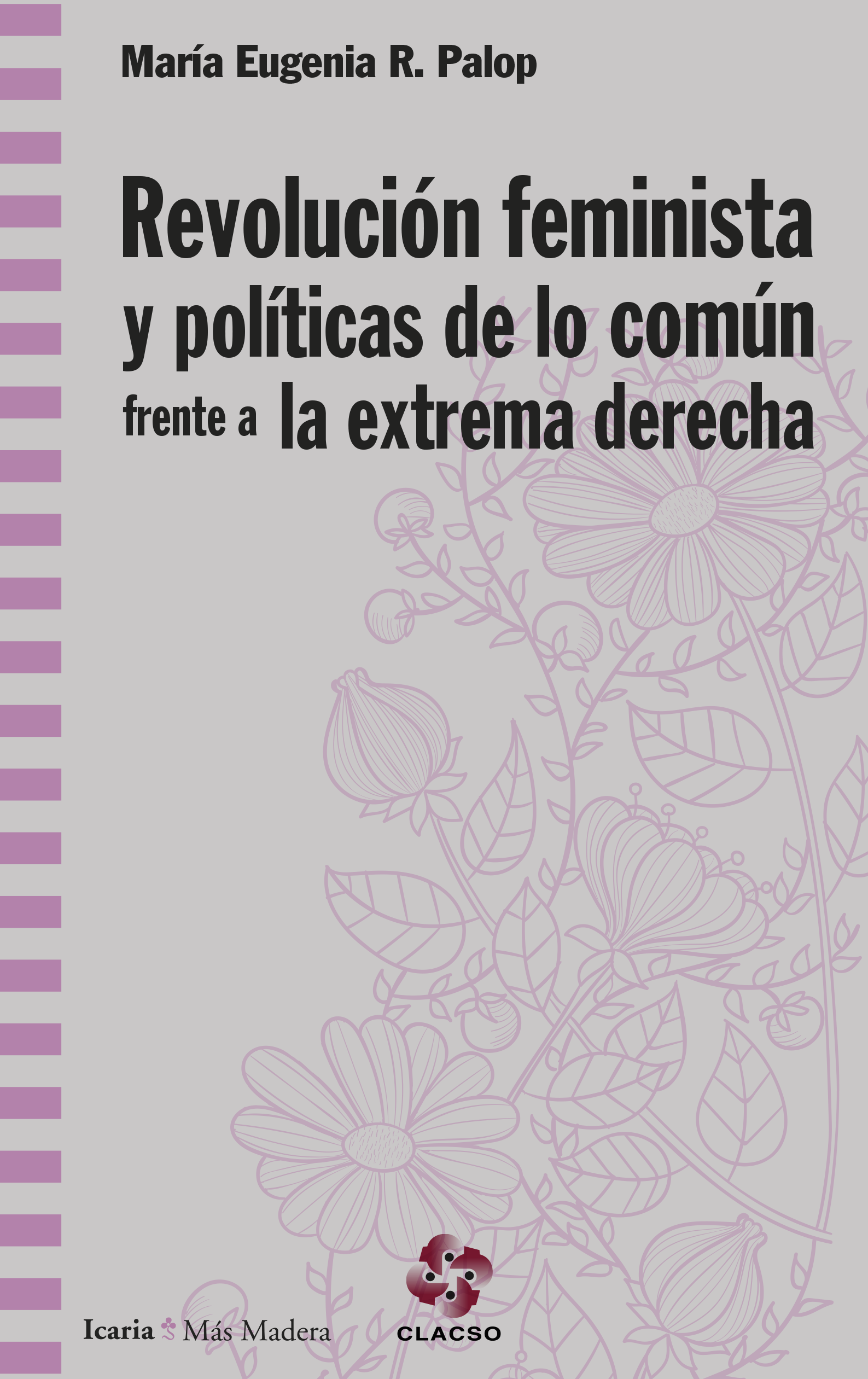 Revolución feminista y políticas de lo común frente a la extrema derecha