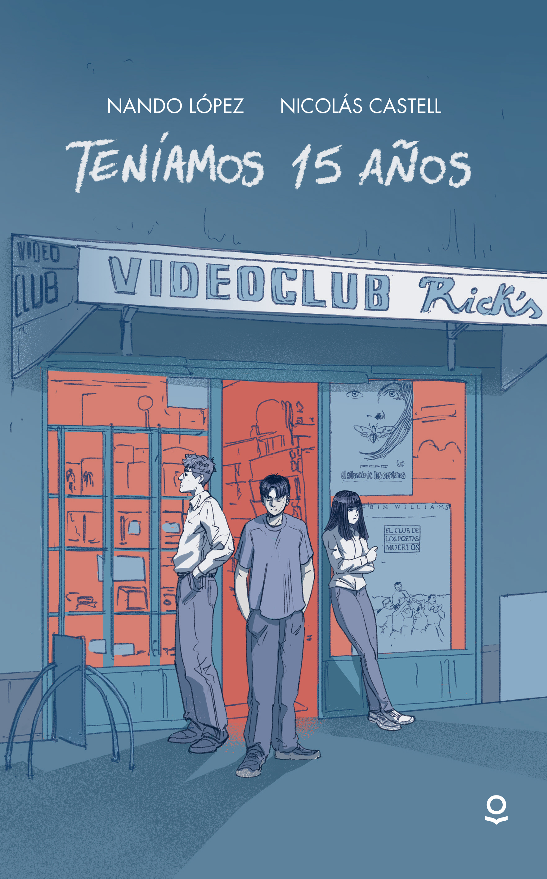 Teníamos quince años