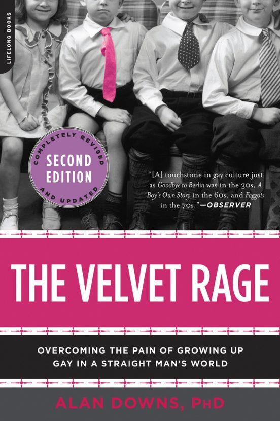 The velvet rage