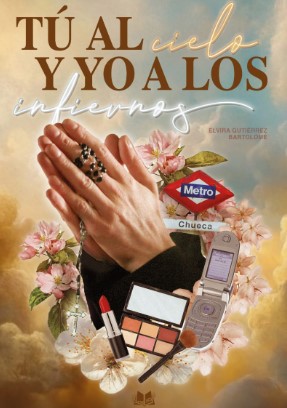 Tú al cielo y yo a los infiernos