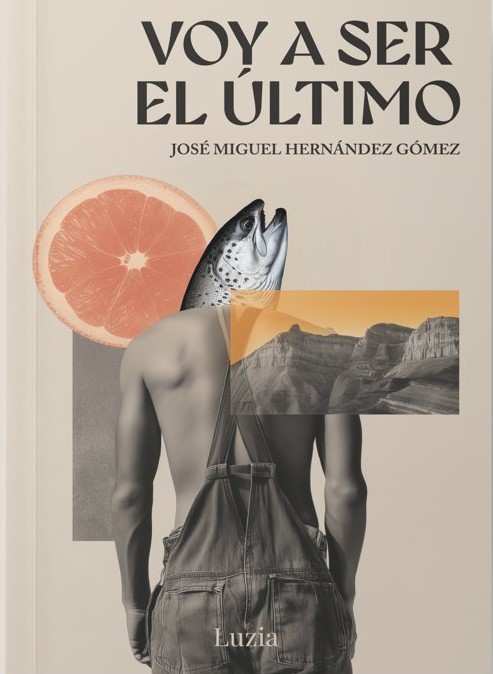 Voy a ser el último